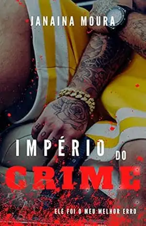 Império do Crime – Janaína Moura