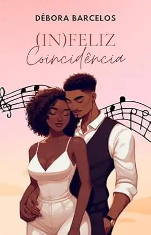 (In)feliz Coincidência – Débora Barcelos