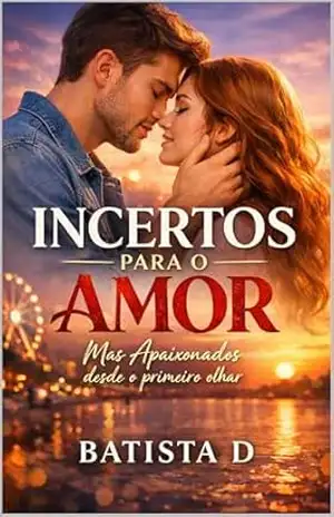 Incertos para o Amor – BATISTA D