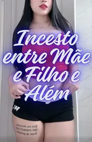 Incesto entre Mãe e Filho e Além 1 – Incesto Familiar – Vikram Kapoor