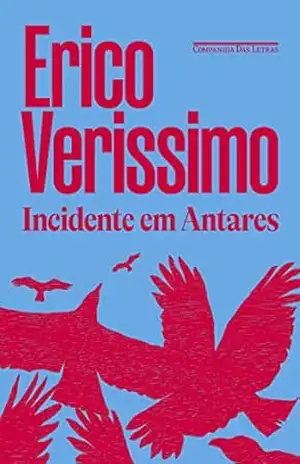 Incidente em Antares (Edição especial) – Erico Verissimo