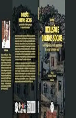 Inclusão e Direitos Sociais A parceria público–privada na promoção de direitos via terceiro setor - Carina Alves