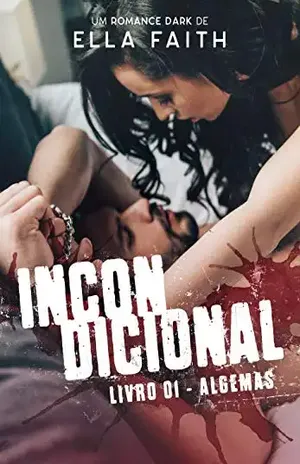 Incondicional: Algemas – Ella Faith