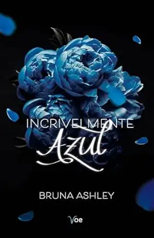 Incrivelmente Azul – Bruna Ashley
