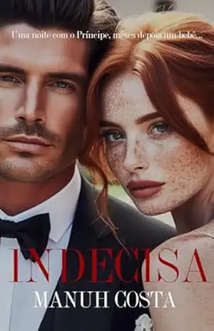 Indecisa (Série À Primeira Vista Livro 2) – Manuh Costa