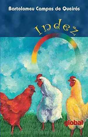 Indez (Bartolomeu Campos de Queirós) – Bartolomeu Campos de Queirós