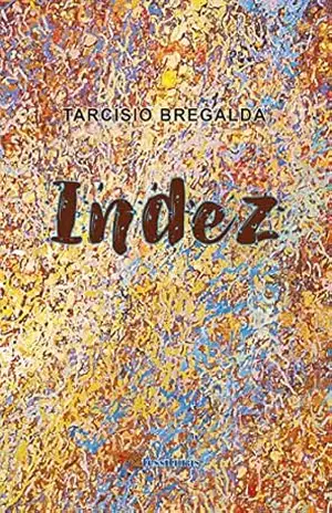Indez – Tarcísio  Bregalda