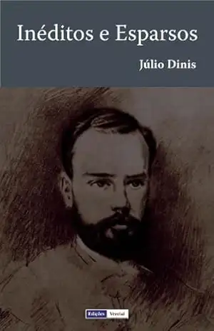 Inéditos e Esparsos – Júlio Dinis