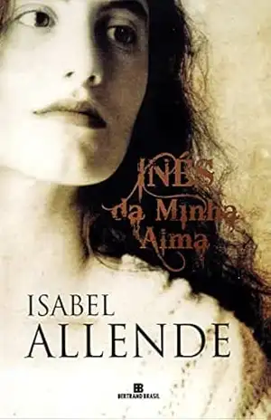 Inés da minha alma – Isabel Allende