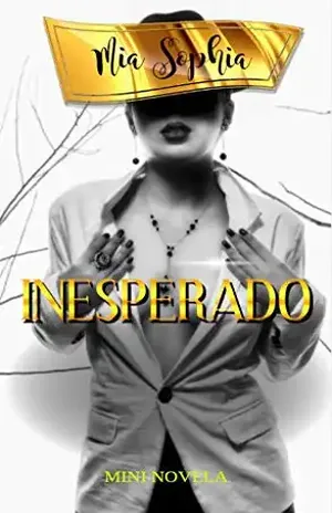 INESPERADO - Mia Sophia