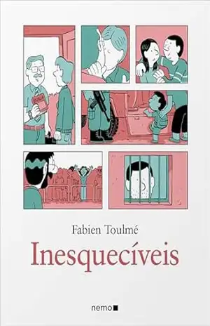Inesquecíveis – Fabien Toulmé