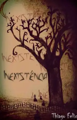Inexistência – Thiago Felix
