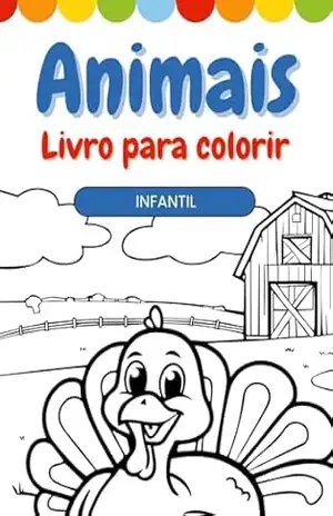 Infantil – Colorindo a Fazendinha – Ana Caroline  Bini