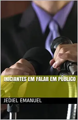 Iniciantes em falar em público – Jediel Emanuel