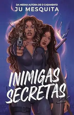 Inimigas Secretas: um enemies to lovers sáfico entre espiãs – Ju  Mesquita