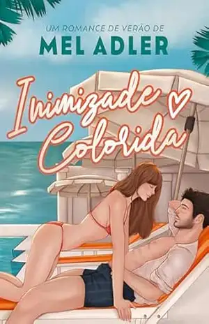 Inimizade Colorida - Mel Adler