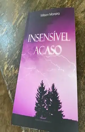 Insensível Acaso: Poemas – Wilson Moreira
