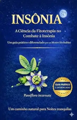 INSÔNIA: A ciência da fitoterapia no combate à insônia - Ederson  Fontanez