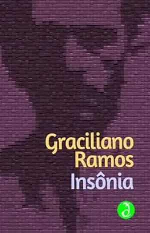 Insônia: Edição Integral [Exclusividade Amazon] – Graciliano Ramos
