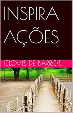 INSPIRA AÇÕES (LIFE Livro 5) - Clovis de Barros