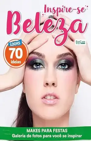 Inspire–se Beleza Ed. 33 – Makes para Festa – EdiCase Digital