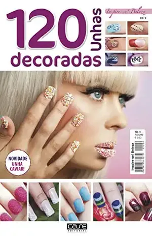 Inspire–se Beleza Ed. 9 – 120 Unhas Decoradas – Edicase