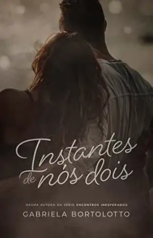 Instantes de Nós Dois – Gabriela Bortolotto