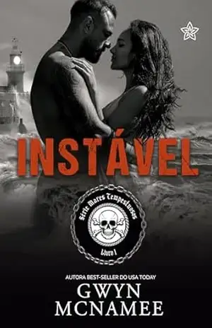 Instável (Mares Tempestuosos Livro 1) – Gwyn McNamee