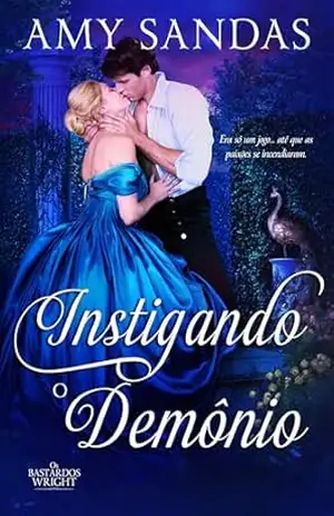 Instigando o Demônio: Romance de época regencial – Amy Sandas