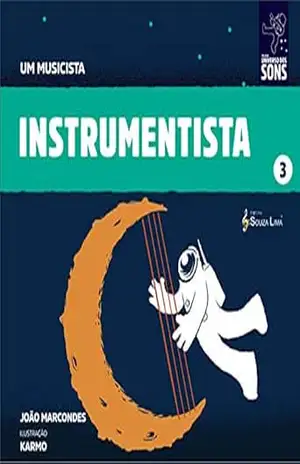 Instrumentista (Um Musicista Livro 3) – João  Marcondes