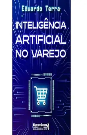 Inteligência Artificial no Varejo – Eduardo Terra