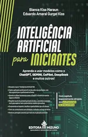 Inteligência Artificial para Iniciantes – Eduardo Amaral Gurgel Kiss