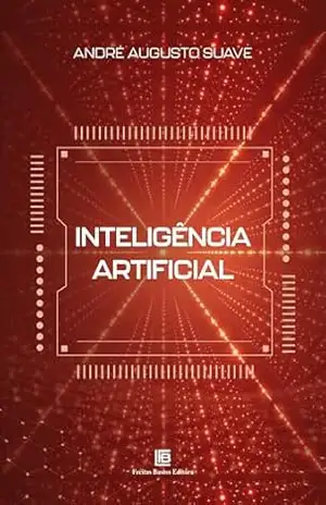 Inteligência Artificial – André Augusto Suave