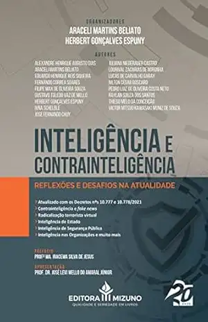 Inteligência e Contrainteligência - Alexandre Henrique Augusto Dias