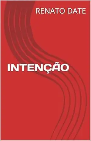 INTENÇÃO – RENATO  DATE