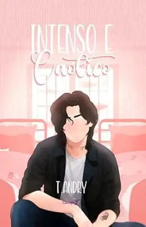 Intenso e Caótico – T Andry