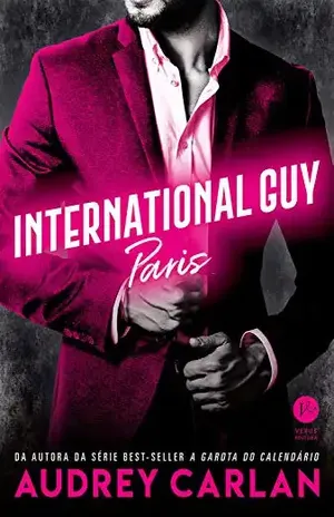 International Guy: Paris – vol. 1 - Audrey Carlan