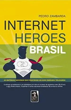 Internet heroes Brasil – Pedro Zambarda