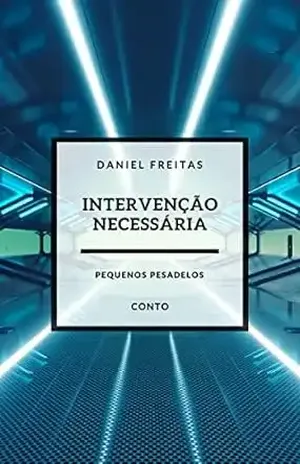 Intervenção Necessária – Daniel Freitas