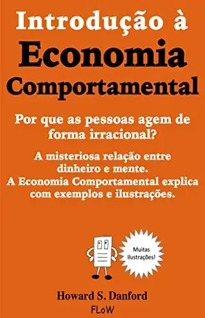 Introdução à Economia Comportamental - Danford Howard S
