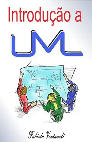 INTRODUÇÃO A UML – Fabíola Ventavoli