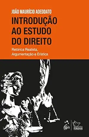 Introdução ao Estudo do Direito – 1ª Edição 2023 – João Maurício Adeodato