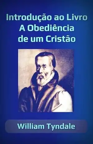 Introdução Ao Livro A Obediência De Um Cristão – Silvio Dutra