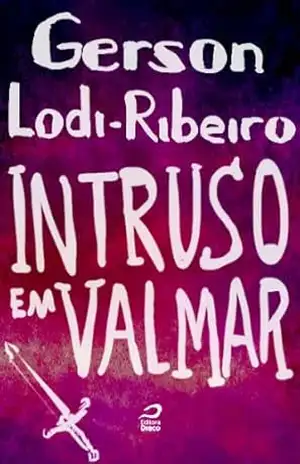 Intruso em Valmar – Gerson Lodi-Ribeiro
