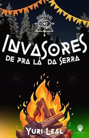 invasores de Pra Lá Da Serra – Yuri Leal