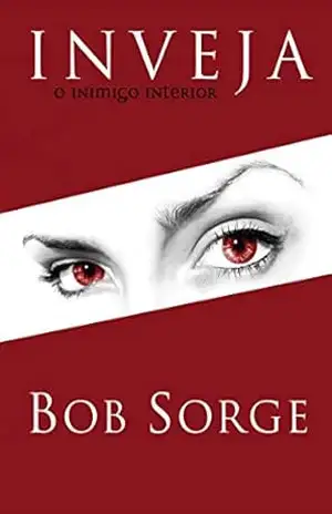 Inveja – Bob Sorge