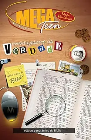 Investigadores da verdade | Professor: MegaMudanças – Editora Cristã Evangélica