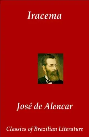Iracema (Em Português, annotated) (Classics of Brazilian Literature Livro 29) – José de Alencar