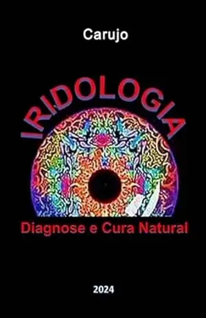 Iridologia – Carlos Araujo Carujo