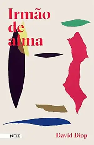 Irmão de alma – David Diop